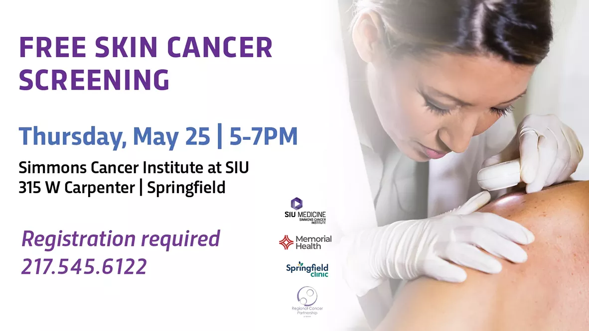 Free skin cancer screening Simmons Cancer Institute of SIU School of
