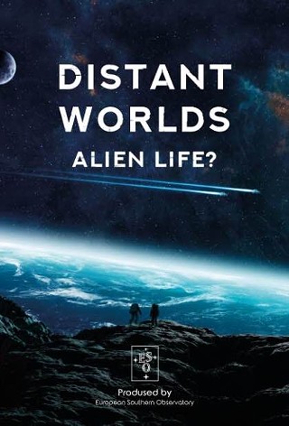 "Distant Worlds — Alien Life?"
