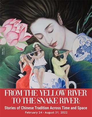 "From the Yellow River to the Snake River: Stories of Chinese Tradition Across Time and Space"