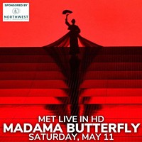 MET Live in HD: "Madama Butterfly"