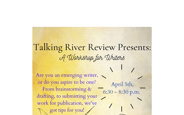 Talking River Review Presents: A Workshop for Writers