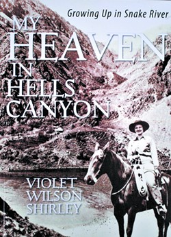 Books: "My Heaven in Hells Canyon," living in North America's deepest gorge in the 1900s