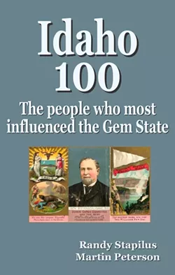 New book "Idaho 100" charts those who have shaped the state