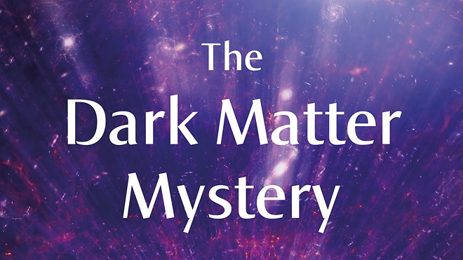the-dark-matter-mystery_teaser-image.jpg