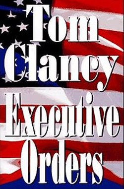 Modern Nostradamus? Tom Clancy’s 1996 novel “Executive Orders” weirdly predicted 2014