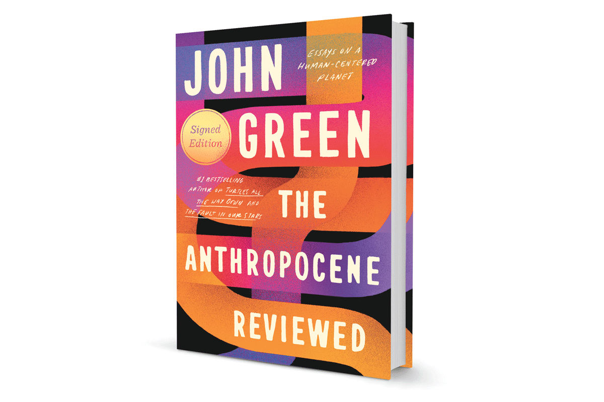 John Green's first nonfiction book The Anthropocene Reviewed shows the power of humankind