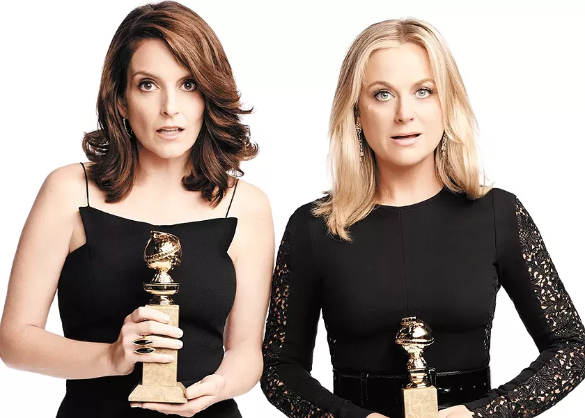 Tina and Amy are an obvious choice.