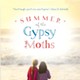 Book Review: <i>Summer of the Gypsy Moths</i> by Sara Pennypacker