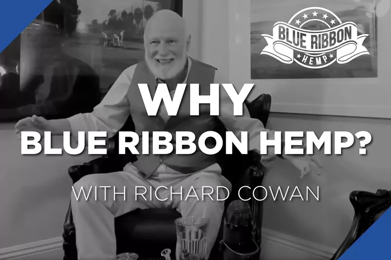 COURTESY OF BLUE RIBBON HEMP