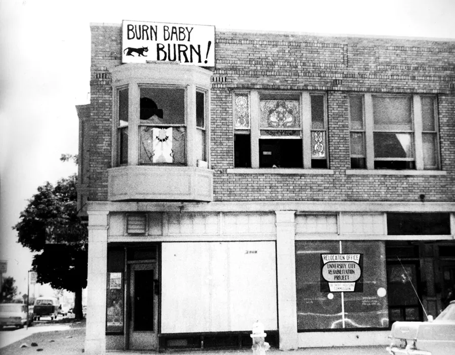 “We had a banner … and it said ‘Burn, Baby, Burn!’ … We were flying the freak flag.” - LENI SINCLAIR