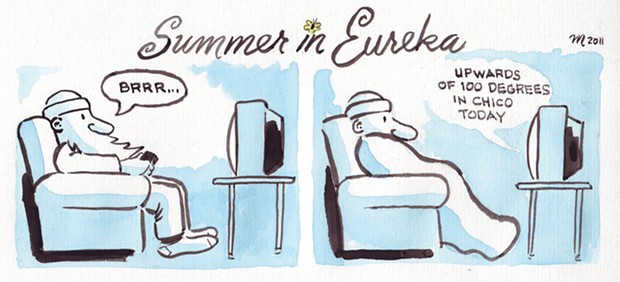 Summer in Eureka
