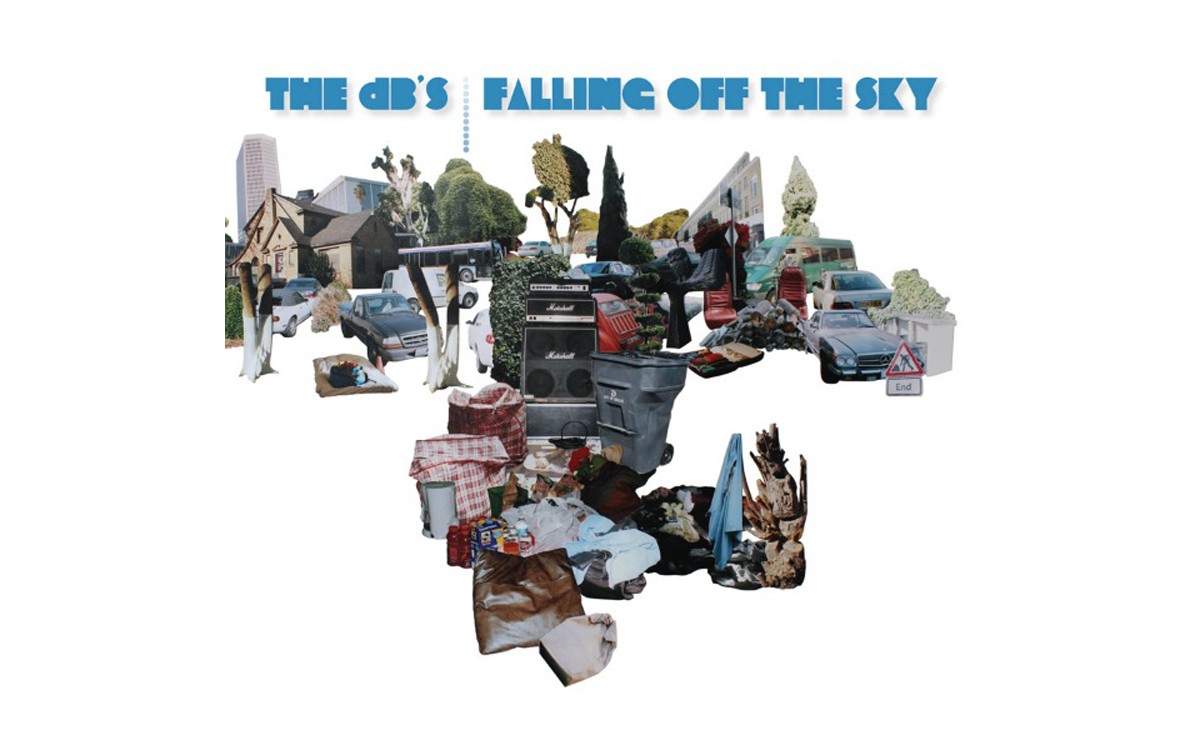 Falling Off the Sky - BY THE DB’S - BAR/NONE RECORDS