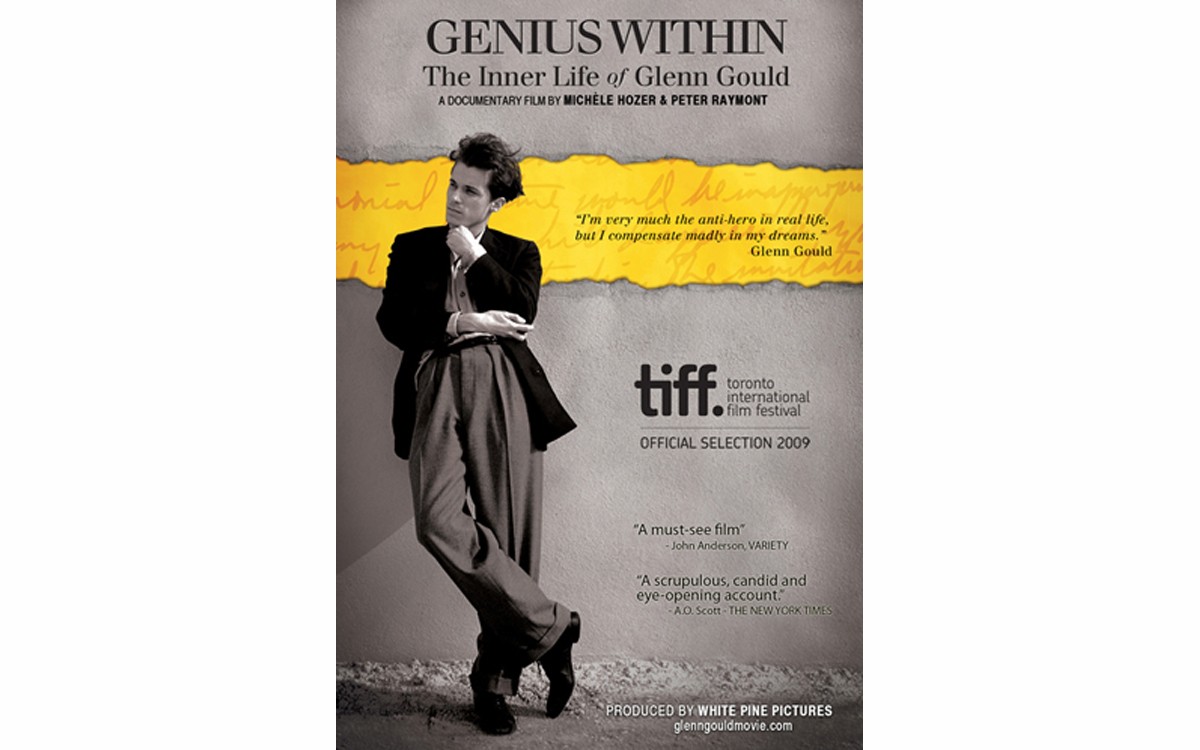 Genius Within: The Inner Life of Glenn Gould - WHITE PINE PICTURES