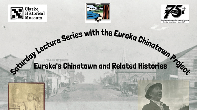Saturday Lecture Series w/the Eureka Chinatown Project