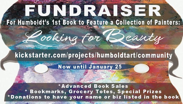 Fundraiser details for Humboldt's 1st Anthology of Painters