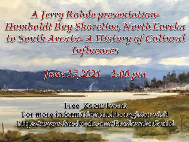Jerry Rohde presents- Humboldt Bay Shoreline, North Eureka to South Arcata - Vimarsana News