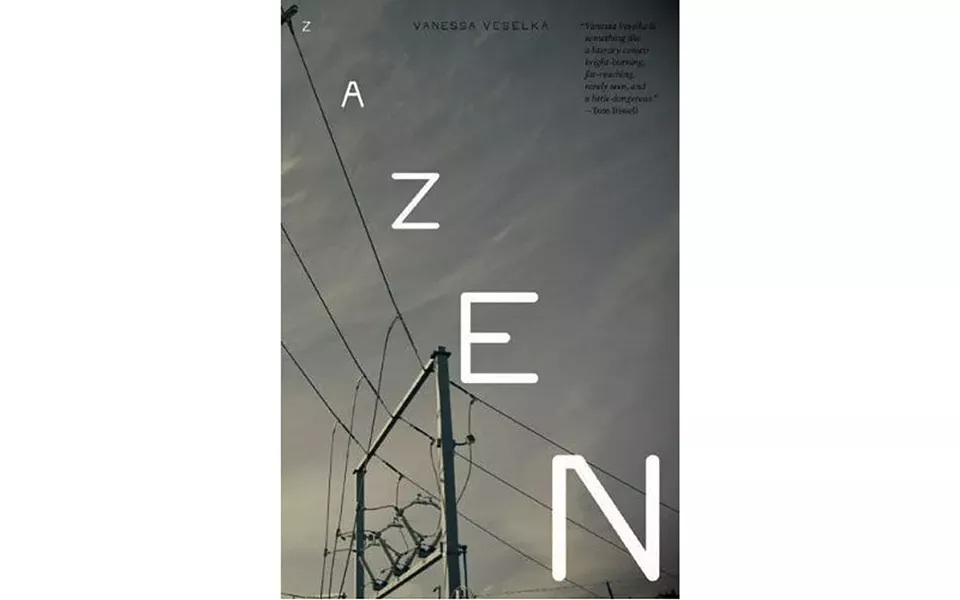 Zazen - BY VANESSA VESELKA