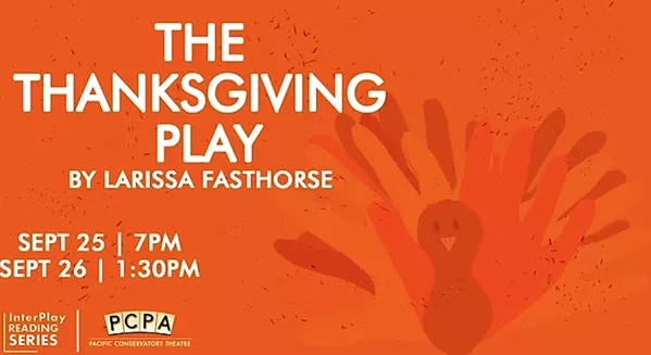 ZOOM IN The next program in PCPA's InterPlay series will be livestreamed on Sept. 25 and 26. - IMAGE COURTESY OF PCPA