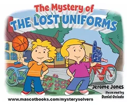 GAME ON?: In Jerome Jones’ second book, 'The Mystery of the Lost Uniforms', Abby and Tommy must help the local basketball coach in their small beach town called Pismo find the team’s uniforms before the big game. - IMAGE COURTESEY OF JEROME JONES