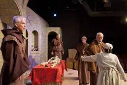 DARK AGE DRAMA: The monks of Priseaux (played, from left to right, by John Geever, Matthew Hanson, Clayton Greiman and Tom Ammon) and a lowly peasant woman (Rosh Wright) react to the news of a rival church’s claims, in Michael Hollinger’s dark comedy Incorruptible. - PHOTO BY STEVE E. MILLER