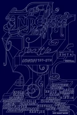 TYPECON 2007: LETTER SPACE : A poster was created for The Society of Typographic Aficionados 2007 conference. - IMAGE BY MARIAN BANTJES