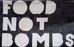 FOOD NOT BOMBS? : This now 30-year-old international organization promotes social causes and condemns the Military Industrial Complex. - PHOTO BY GLEN STARKEY