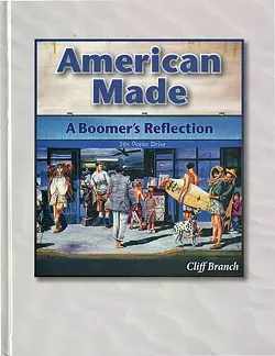 READ ALL ABOUT IT: Part memoir, part entrepreneurial guide, part political manifesto—Cliff Branch’s American Made: A Boomer’s Reflection is fascinating reading. - IMAGE COURTESY OF CLIFF BRANCH