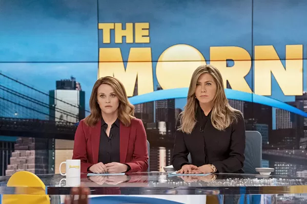 DISCORD After being rocked by a #MeToo sex scandal, a morning news program struggles to regain its credibility with new host Bradley Jackson (Reese Witherspoon, left) joining longtime host Alex Levy (Jennifer Aniston), in the Apple TV series The Morning Show. - PHOTO COURTESY OF MEDIA RES