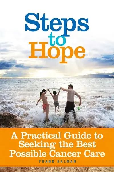 FOR MORE INFORMATION ON THE FOUNDATION AND THEIR BOOKLET: Visit endkidscancer.org. For $10, the foundation will email you a PDF version of the booklet 'Steps to Hope: A Practical Guide to the Best Possible Cancer Care.'