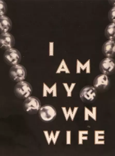 IDENTITY CRISIS: 'I Am My Own Wife' features more than 30 characters, but only one actor. The play will be part of the San Luis Obispo Little Theatre’s Ubu’s Other Show Staged Readings on March 18 and 19. - PHOTO BY DYLAN HONEA-BAUMANN