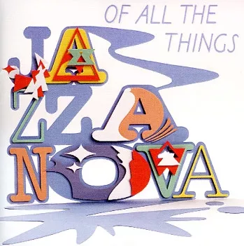 JAZZANOVA—OF ALL THE THINGS (VERVE):