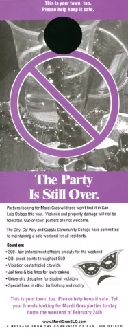MARDI GRAS FLYER 2005: Controversial message got its point across