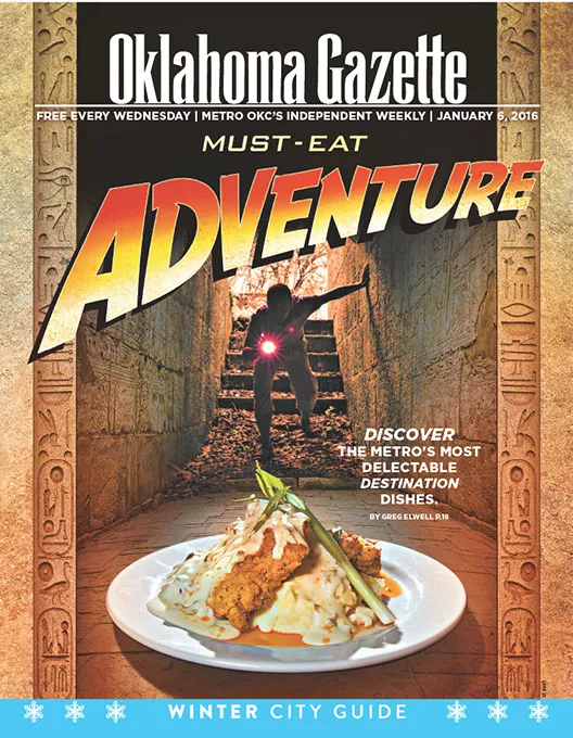 Cover Story Oklahoma City's musteat destination dishes Food