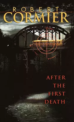 After the First Death by Robert Cormier | Image provided
