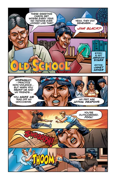 After eating tainted food, Hubert Logan gains superhuman abilities as Super Indian. (Arigon Starr / Provided)