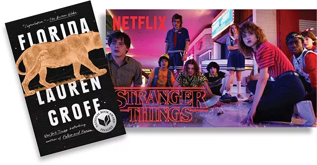 Stranger Things | Photo Netflix / provided • Florida | Image Riverhead Books / Penguin Random House / provided