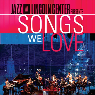 Jazz at Lincoln Center Presents - Songs We Love