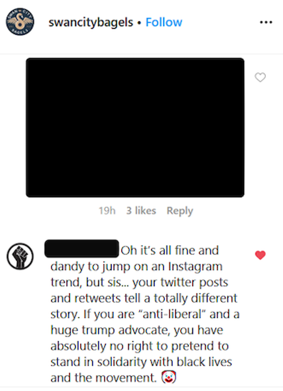 These screenshots of Swan City Bagels have since been deleted from their Instagram. - SCREENSHOTS VIA REDDIT USER SWAMPED_LC/INSTAGRAM