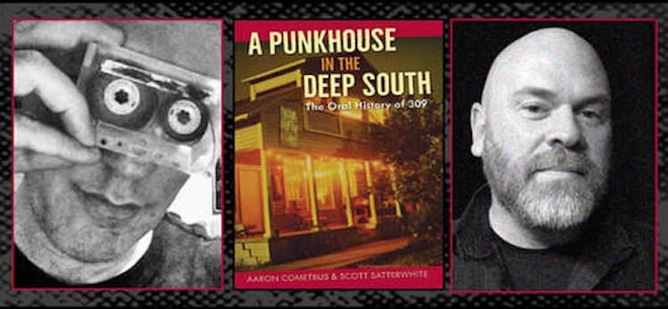 Scott Satterwhite and Aaron Cometbus look back at Florida’s storied ‘punk house,’ the 309, Oct. 14 at Park Ave CDs | Arts Stories & Interviews | Orlando