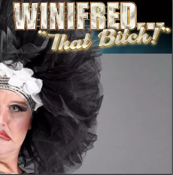 Winifred, That Bitch!