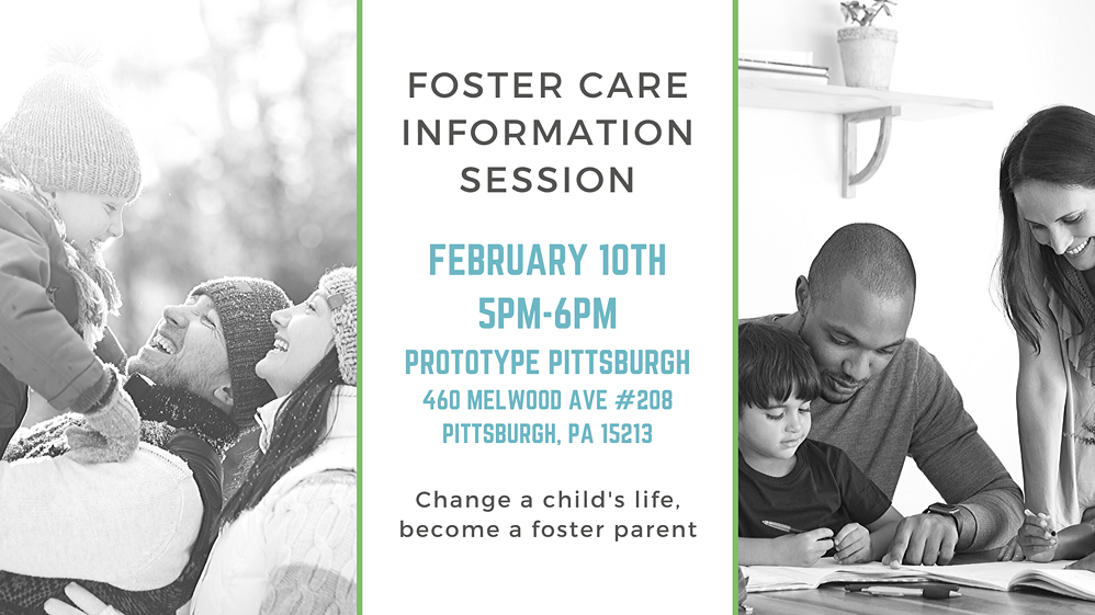 Foster Care Information Session Prototype Pgh Community