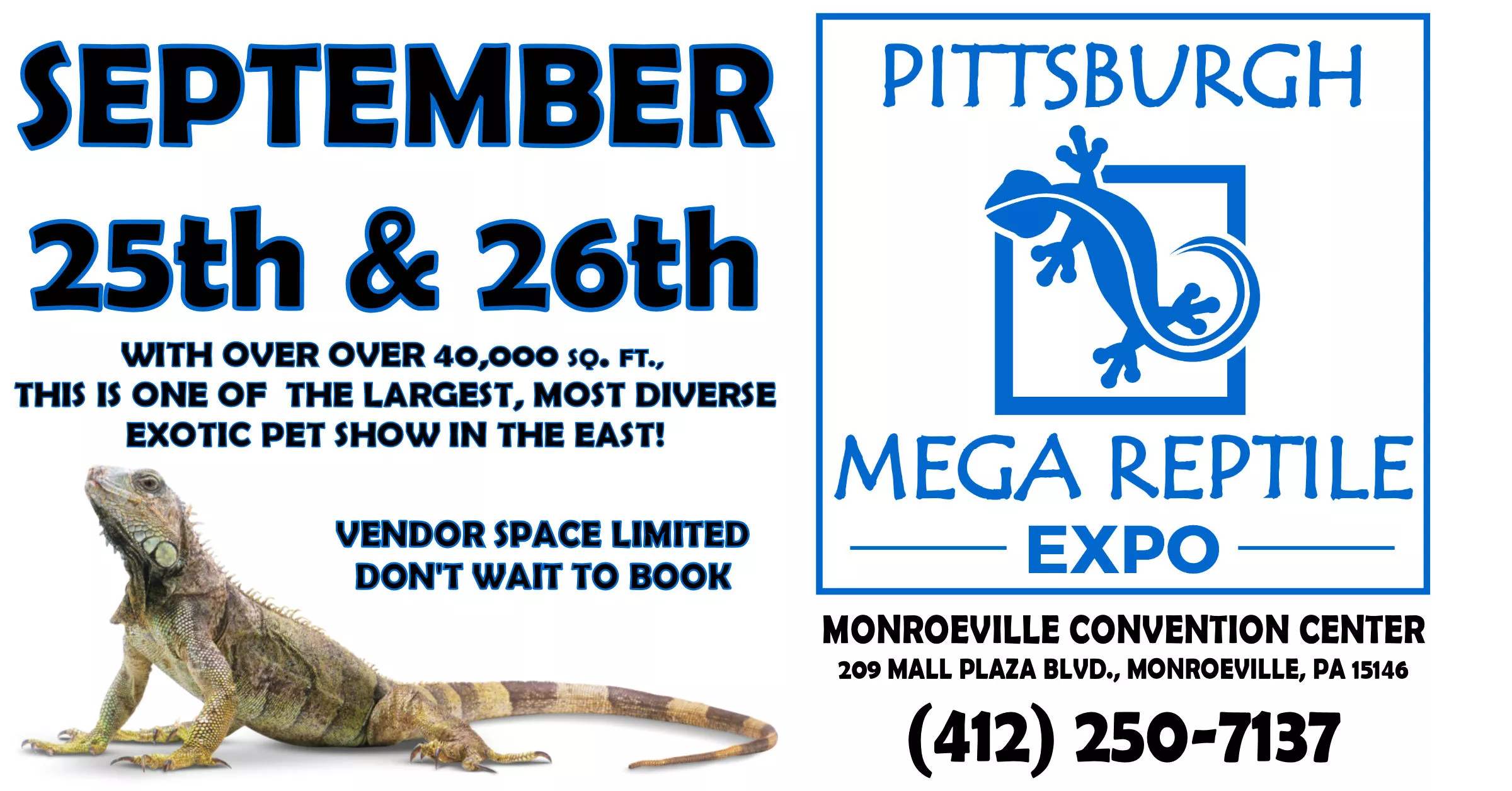 Pittsburgh Mega Reptile Expo Monroeville Convention Center Special