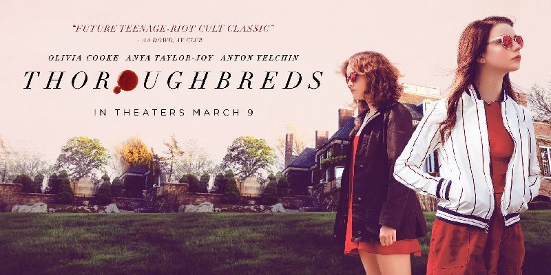Thoroughbreds (2018) - Portland Movie Times - Portland Mercury