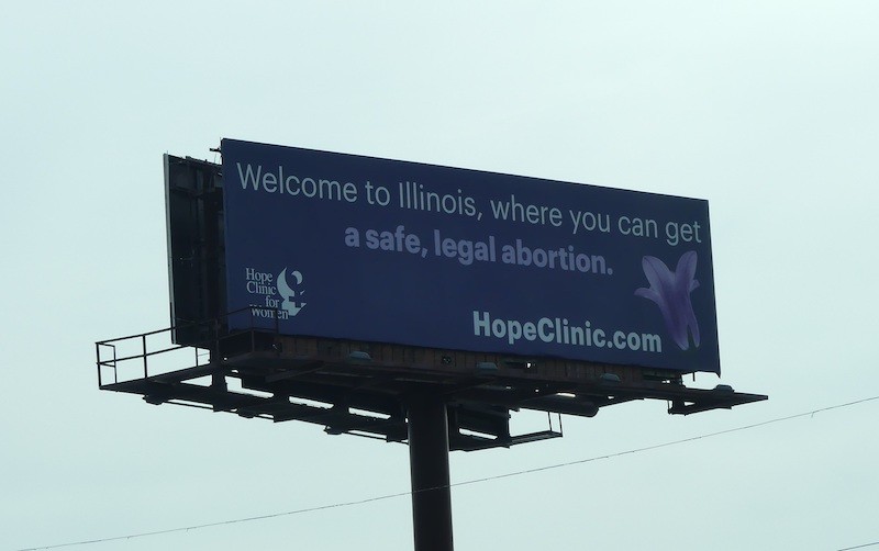 This billboard now greets people arriving in Illinois via I-64/55 from Missouri. - COURTESY OF HOPE CLINIC FOR WOMEN