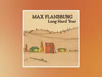 Max Flansburg brings classic country sound to solo debut &lsquo;Long Hard Year&rsquo;