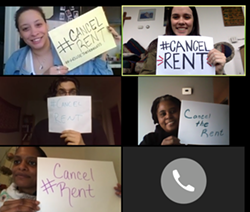 Members of the Rochester City-Wide Tenant Union hold up signs reading "#CancelRent" in a video call screenshot in May. - PHOTO CREDIT FACEBOOK | CITY-WIDE TENANT UNION OF ROCHESTER, NY