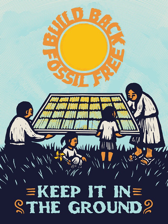 Kill Joy's "Keep It in the Ground" print was created in protest of the expansion of the Line 3 pipeline. - PHOTO PROVIDED