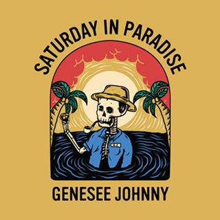 The album cover for Genesee Johnny's "Saturday in Paradise." - PHOTO PROVIDED