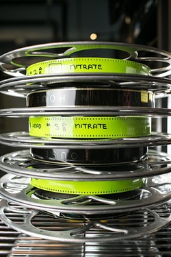 Nitrate film is notoriously combustible, and special precautions are taken when it is screened. - PHOTO PROVIDED