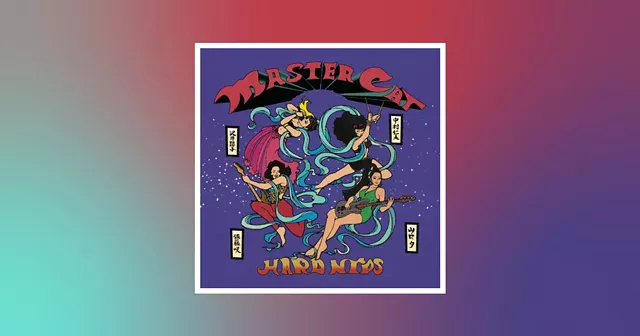 On 'Master Cat,' Hard Nips explore the rough edges of punky power pop - Vimarsana News